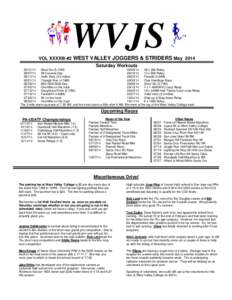 WVJS VOL XXXXIII-#2 WEST VALLEY JOGGERS & STRIDERS May 2014 Saturday WorkoutsShort Six (5.74M