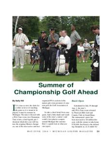 Summer of Championship Golf Ahead By Kelly Hill I