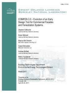 LBNL-5179E  COMFEN 3.0 – Evolution of an Early Design Tool for Commercial Facades and Fenestration Systems Stephen Selkowitz