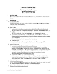 UNIVERSITY SENATE BY-LAWS New Jersey Institute of Technology REVISED September 30, 2013 Approved February 6, 2014 I.