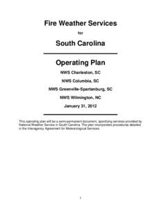Fire Weather Services for South Carolina Operating Plan NWS Charleston, SC