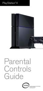 PlayStation®4  Parental Controls Guide