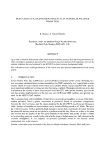 MONITORING OF CLOUD-MOTION WIND DATA IN NUMERICAL WEATHER PREDICTION B. Strauss, A. Garcia-Mendèz  European Centre for Medium-Range Weather Forecasts