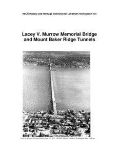 ASCE History and Heritage International Landmark Nomination for:  Lacey V. Murrow Memorial Bridge