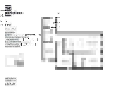 Unit B (floors 2, 3, 4, 5, 6) 1,114 square feet 3 bedrooms 2 bathrooms including en suite master Custom-built open kitchens with island