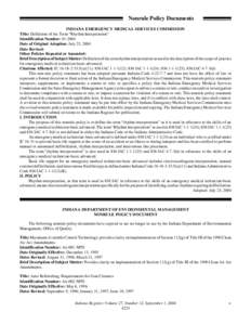 Nonrule Policy Documents INDIANA EMERGENCY MEDICAL SERVICES COMMISSION Title: Definition of the Term “Rhythm Interpretation” Identification Number: [removed]Date of Original Adoption: July 23, 2004 Date Revised: