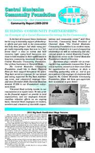 Central Montcalm Community Foundation Our Community…Our Commitment Community Report[removed]Building Community Partnerships: