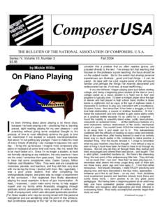 ComposerUSA THE BULLETIN OF THE NATIONAL ASSOCIATION OF COMPOSERS, U.S.A. Series IV, Volume 10, Number 3 $3.95  by Mickie Willis