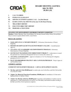 BOARD MEETING AGENDA July 24, [removed]:30 A.M. I.  CALL TO ORDER