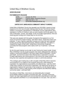 United Way of Windham County NEWS RELEASE FOR IMMEDIATE RELEASE DATE: January 19, 2012 CONTACT: