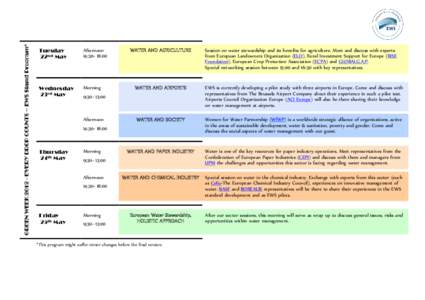 GREEN WEEK[removed]EVERY DROP COUNTS – EWS Stand Program*  Tuesday 22nd May  Afternoon