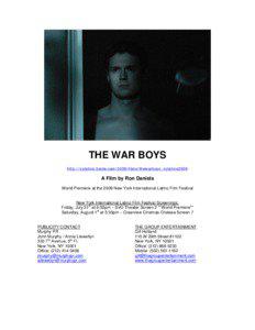 THE WAR BOYS http://nylatino.bside.com/2009/films/thewarboys_nylatino2009