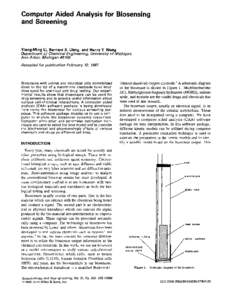 Computer Aided Analysis for Biosensing and Screening Xiang-Ming Li, Bernard S. Liang, and Henry Y. Wang Department of Chemical Engineering, University of Michigan, Ann Arbor, Michigan 48109