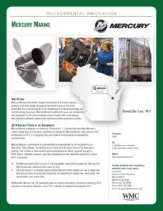 Environmental Innovation  Mercury Marine Mercury Marine Fond du Lac, WI