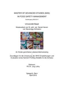 MASTER OF ADVANCED STUDIES (MAS) IN FOOD SAFETY MANAGEMENT Studiengang[removed]Universität Basel Masterarbeit von Dr. phil. nat. Daniel Herren