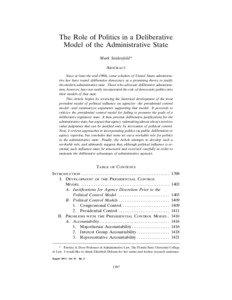 The Role of Politics in a Deliberative Model of the Administrative State Mark Seidenfeld*