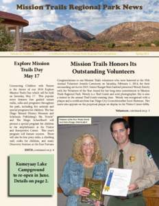 Mission Trails Regional Park News  Volume 25, Number 2 -- A Publication of the Mission Trails Regional Park Foundation --