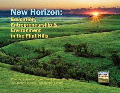 New Horizon: Education, Entrepreneurship & Environment in the Flint Hills
