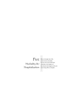 I  FIVE Morbidity  Hospitalization