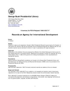 United States / Texas / Presidential Records Act / George Bush Presidential Library / Presidential library / Public records / George H. W. Bush / National Archives and Records Administration / Freedom of information legislation / Freedom of Information Act / Politics of the United States