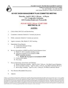 PAJARO VALLEY WATER MANAGEMENT AGENCY 36 BRENNAN STREET  WATSONVILLE, CATEL: FAX: email:   http://www.pvwma.dst.ca.us  AD HOC BASIN MANAGEMENT PLAN COMMITTEE M