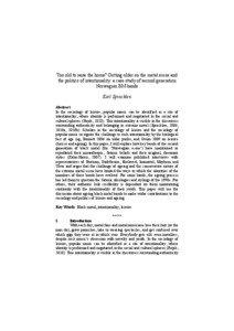 Too old to raise the horns? Getting older on the metal scene and the politics of intentionality: a case study of second generation Norwegian BM bands