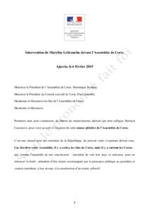 Intervention de Marylise Lebranchu devant l’Assemblée de Corse  Ajaccio, le 6 février 2015 Monsieur le Président de l’Assemblée de Corse, Dominique Buchini, Monsieur le Président du Conseil exécutif de Corse, P