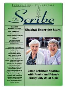 July 2014 Tammuz / Av 5774 Issue Highlights Shabbat Under the Stars!