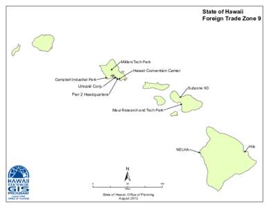 State of Hawaii Foreign Trade Zone 9 Mililani Tech Park  Hawaii Convention Center