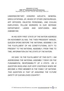 REMARKS OF SND DND 75 Anniversary Kick-off Ceremony th Flag Raising, August 18, 2014; 7:30 A.M.; GHQ Canopy, CGEA, Q.C