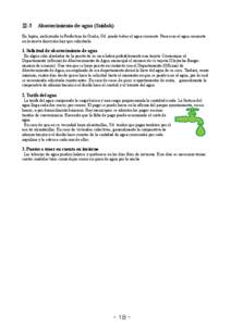 Ⅲ-3  Abastecimiento de agua (Suidoh) En Japón, incluyendo la Prefectura de Osaka, Ud. puede beber el agua corriente. Para usar el agua corriente en la nueva dirección hay que solicitarlo.