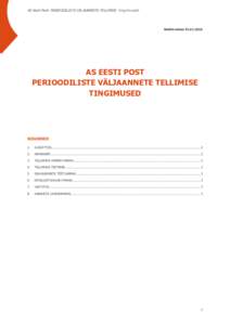 AS Eesti Posti PERIOODILISTE VÄLJAANNETE TELLIMISE t in g im u s e d  Kehtib alatesAS EESTI POST PERIOODILISTE VÄLJAANNETE TELLIMISE