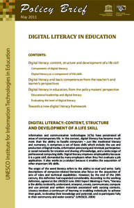 Policy Brief May 2011 UNESCO Institute for Information Technologies in Education  DIGITAL LITERACY IN EDUCATION