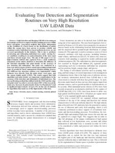 IEEE TRANSACTIONS ON GEOSCIENCE AND REMOTE SENSING, VOL. 52, NO. 12, DECEMBER[removed]Evaluating Tree Detection and Segmentation Routines on Very High Resolution