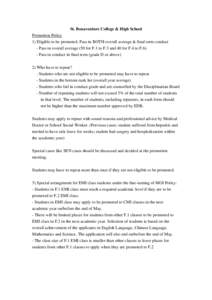 St. Bonaventure College & High School Promotion Policy 1) Eligible to be promoted: Pass in BOTH overall average & final term conduct - Pass in overall average (50 for F.1 to F.3 and 40 for F.4 to F.6) - Pass in conduct i