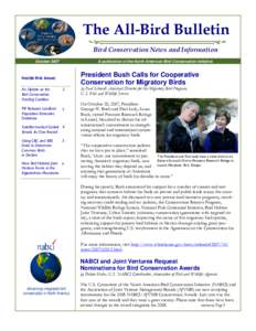The All-Bird Bulletin Bird Conservation News and Information October 2007 A publication of the North American Bird Conservation Initiative