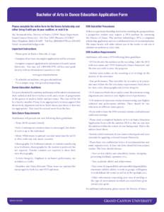 Bachelor of Arts in Dance Education Application Form Please complete the entire form for the Dance Scholarship and either bring it with you to your audition, or mail it to: Ms. Susannah Kéita, Director of Dance, COFAP D