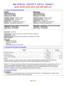 MATERIAL SAFETY DATA  SHEET AE-DP, AE-PB, AE-SP, AE-PL, PEP, RPE, DUST LAY 1. Product And Company Identification