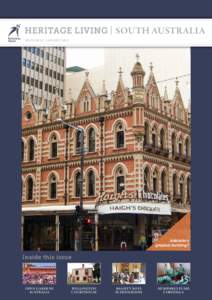 heritage living | south Australia edition 03 | august 2013 Adelaide’s greatest building?