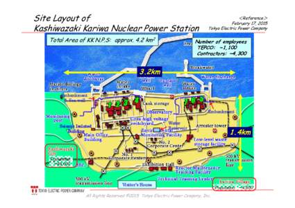 Site Layout of Kashiwazaki Kariwa Nuclear Power Station Total Area of KK N.P.S: approx. 4.2 km2 ＜Reference＞ February 17, 2015