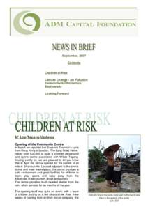 September, 2007 Contents Children at Risk Climate Change / Air Pollution Environmental Protection Biodiversity