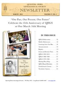 QUESTING HEIRS GENEALOGICAL SOCIETY o OUR 45TH