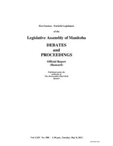 First Session - Fortieth Legislature of the Legislative Assembly of Manitoba  DEBATES