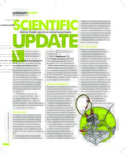 LIFESCAPEreport  SCIENTIFIC UPDATE Andrew Knight reports on animal experiments
