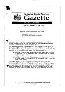 SPECIAL GAZETTE No. S79, Tuesday 11 May 1993 TAXATION (ADMINISTRATION) ACT[removed]DETERMINATION NO. 41 of 1993