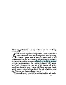 Thursday, July 20th. In camp in the home-mead at Bergthorsknoll. REY morningand raining alittle : I walked about the stead after breakfast while the guides were packing, and had a good look at the knoll which rises at th