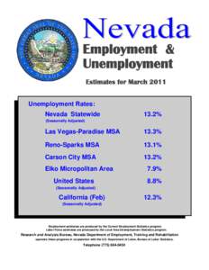 Employment & Unemployment Estimates for March 2011 Unemployment Rates: Nevada Statewide