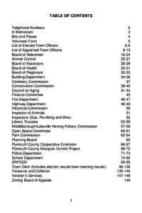 TABLE OF CONTENTS Telephone Numbers In Memoriam Bits and Pieces Volunteer Form List of Elected Town Officers