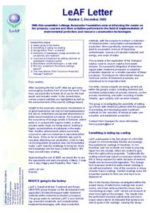 LeAF Letter Number 2, December 2003 With this newsletter Lettinga Associates Foundation aims at informing the reader on her projects, courses and other activities performed in the field of implementation of environmental