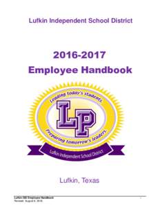 Lufkin Independent School DistrictEmployee Handbook  Lufkin, Texas